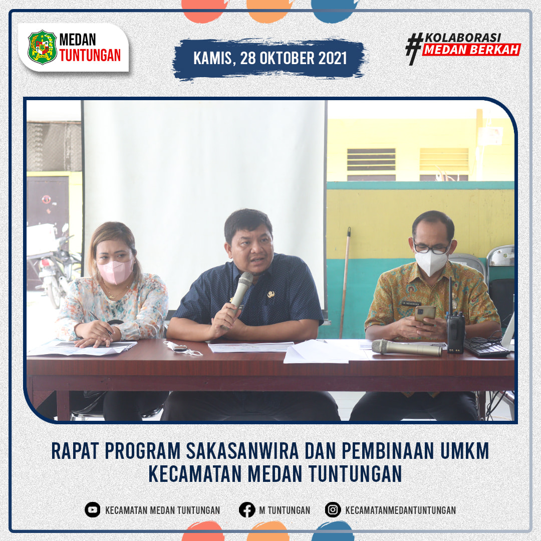 RAPAT PROGRAM SAKASANWIRA DAN PEMBINAAN UMKM MEDAN TUNTUNGAN